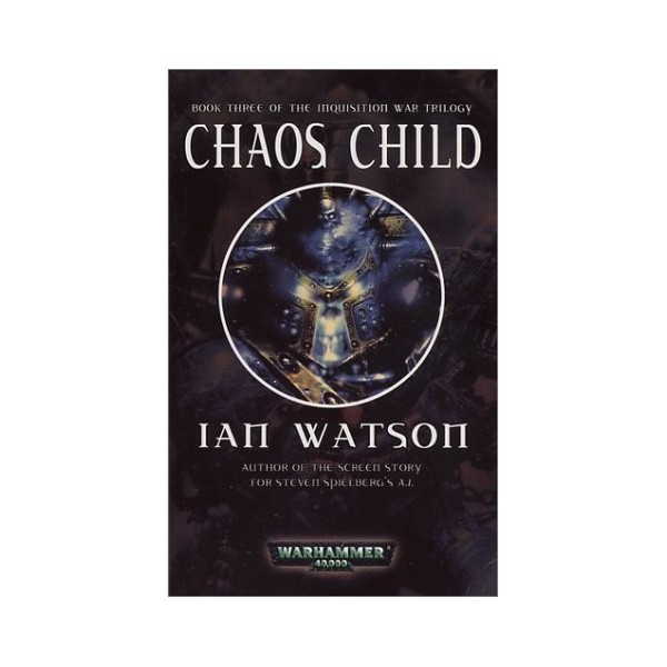 Warhammer 40.000, Chaos Child